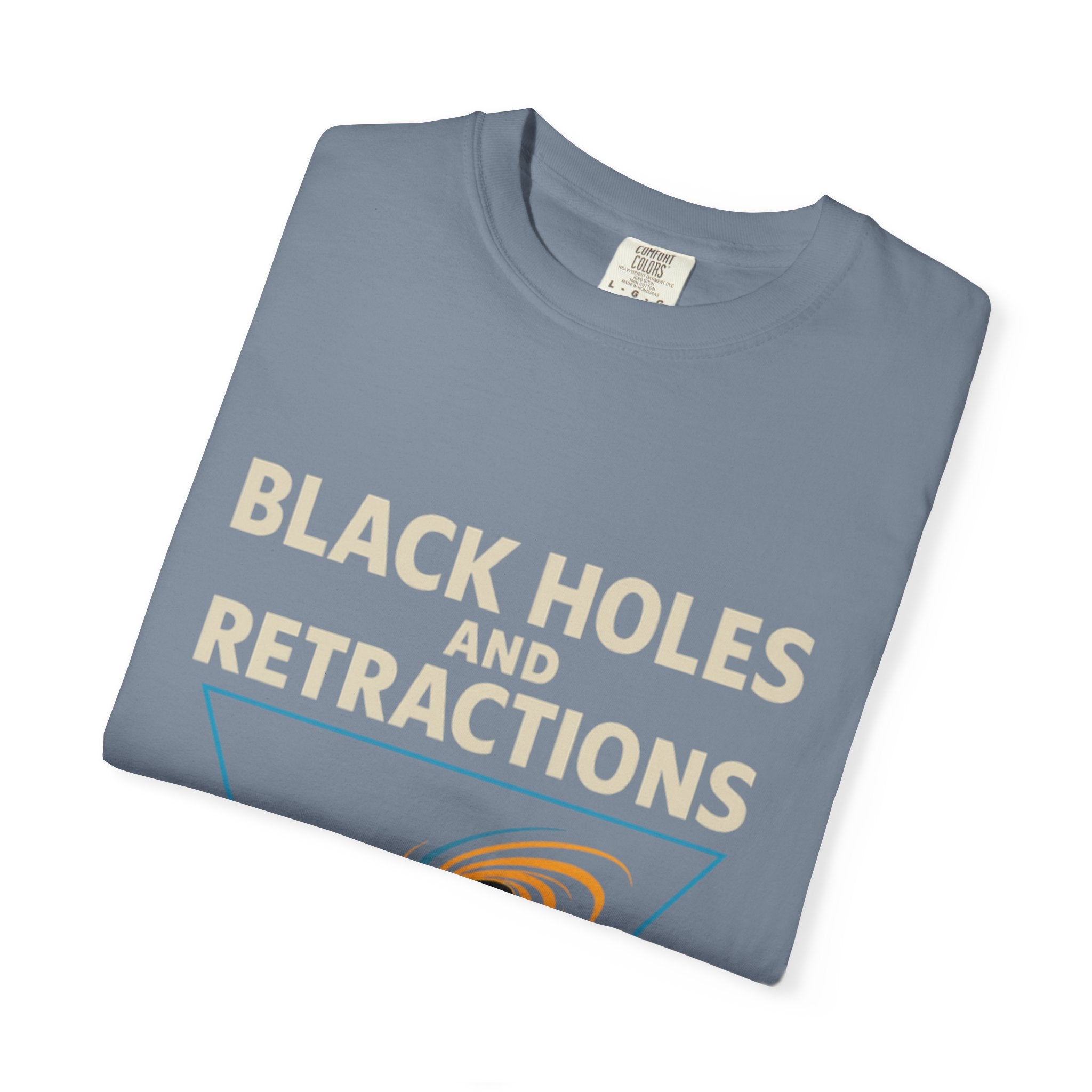 Black Holes and Retractions T-Shirt Rock the Park