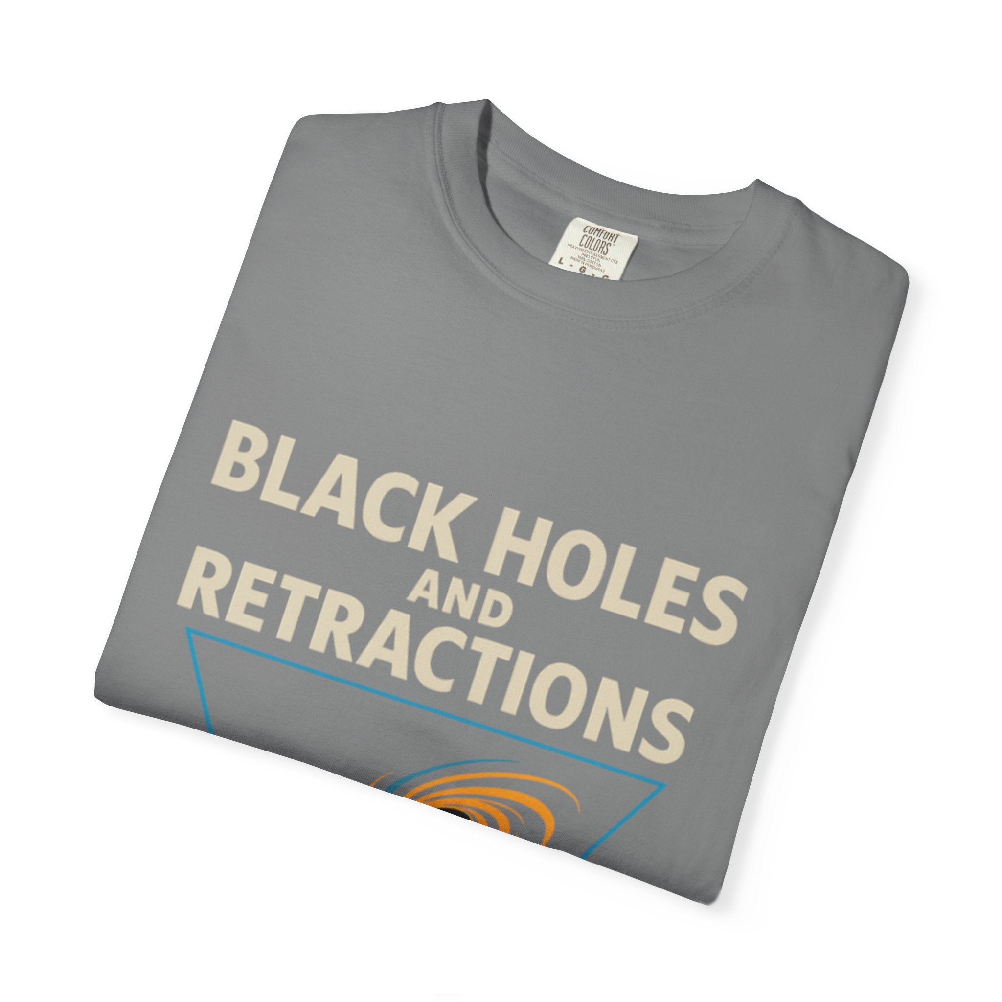 Black Holes and Retractions T-Shirt Rock the Park