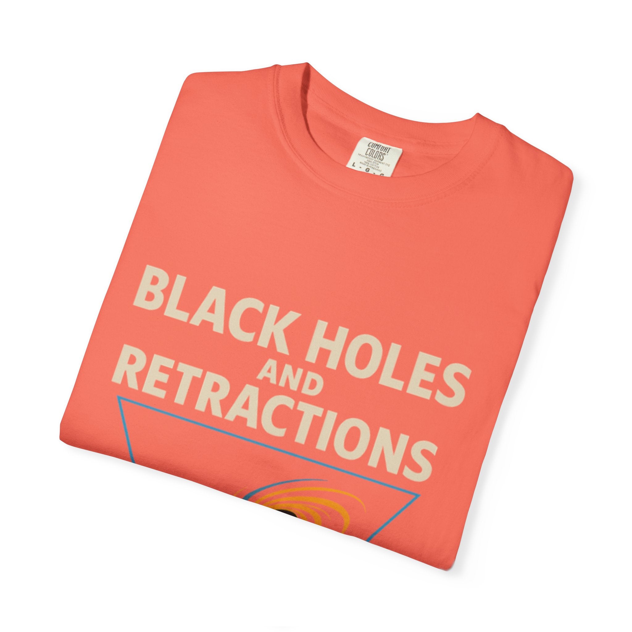 Black Holes and Retractions T-Shirt Rock the Park