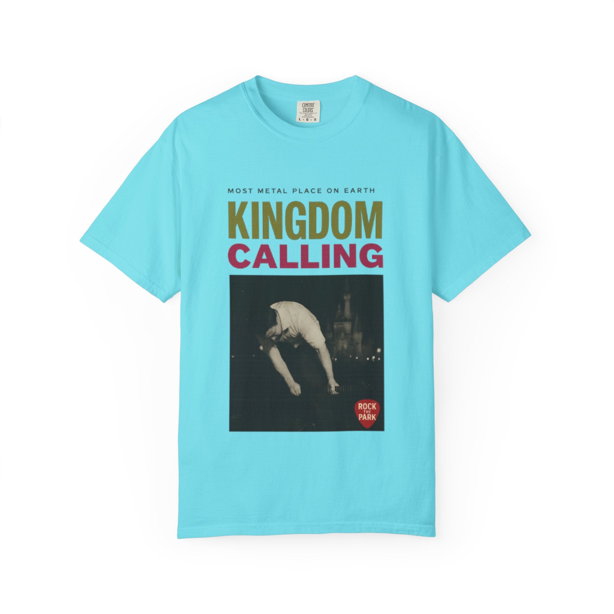 Kingdom Calling Graphic T-Shirt Rock the Park Most Metal Place on Earth