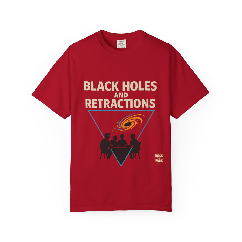 Black Holes and Retractions T-Shirt Rock the Park