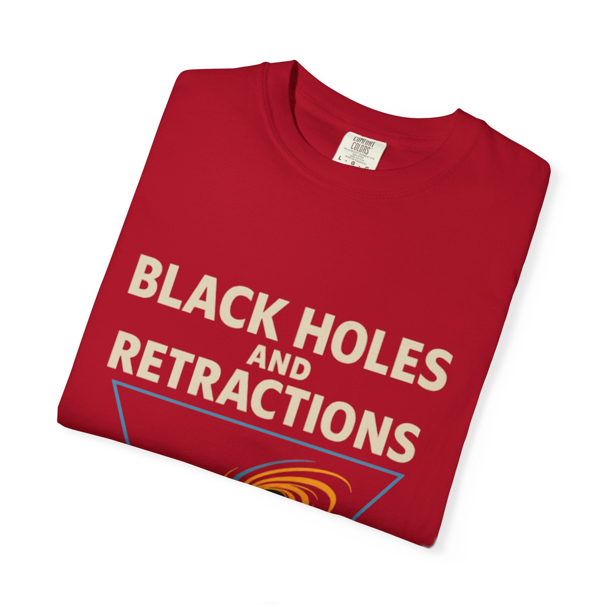 Black Holes and Retractions T-Shirt Rock the Park