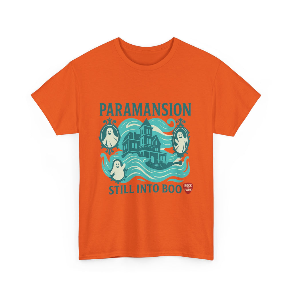Paramansion Haunted House T‑Shirt — "Still Into Boo" Rock the Park