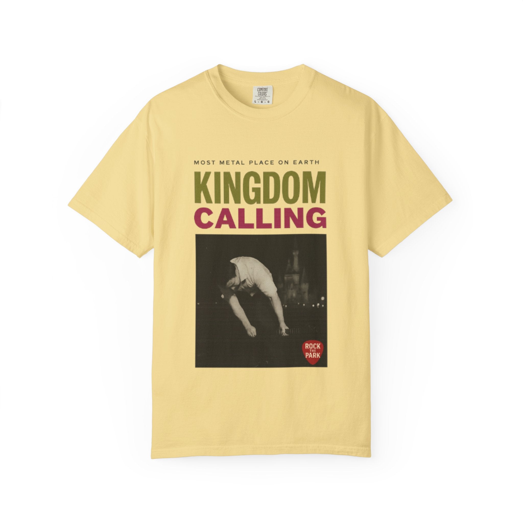 Kingdom Calling Graphic T-Shirt Rock the Park Most Metal Place on Earth